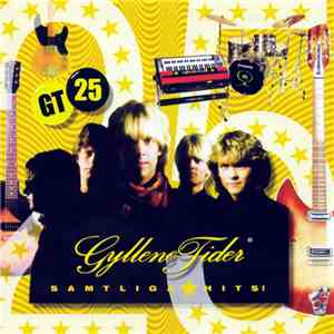 Gyllene Tider - GT 25 Samtliga Hits! download flac