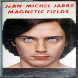 Jean-Michel Jarre - Magnetic Fields download flac