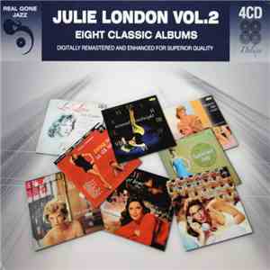 Julie London - Julie London Vol. 2 - Eight Classic Albums download flac
