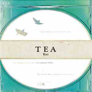 Kei - TEA download flac
