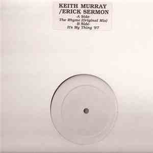 Keith Murray / EPMD - The Rhyme (Remix) / It's My Thing '97 download flac