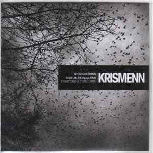 Krismenn - 'N om gustumiñ deus an deñvalijenn - S'habituer à l'obscurité download flac