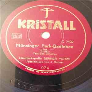 Ländlerkapelle Berner Mutze - Münsinger Park-Badleben / Joggelis Brautschau download flac