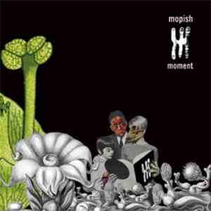 Mopish Moment - Mopish Moment download flac