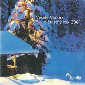 Musica Bohemica - Veselé Vánoce A Štastný Rok 2001 download flac