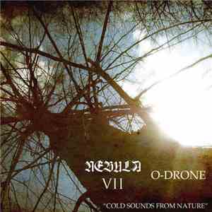 Nebula VII / O-Drone - Cold Sounds From Nature download flac