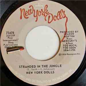 New York Dolls - Stranded In The Jungle download flac