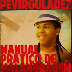 Pevirguladez - Manual Prático De Malandragem FLAC album