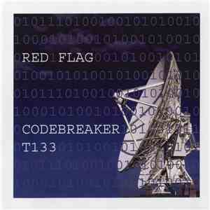 Red Flag - Codebreaker T133 download flac