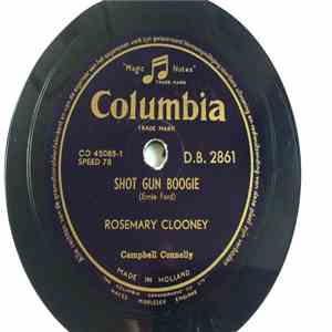 Rosemary Clooney - Shot Gun Boogie download flac