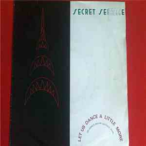 Secret Service - Let Us Dance Just A Little Bit More download flac