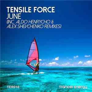 Tensile Force - June download flac