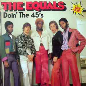 The Equals - Doin' The 45's download flac