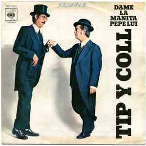 Tip Y Coll - Dame La Manita Pepe Lui download flac