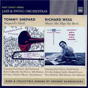 Tommy Shepard - Richard Wess And His Orchestra - Shepard's Flock - Music She Digs The Most... download flac