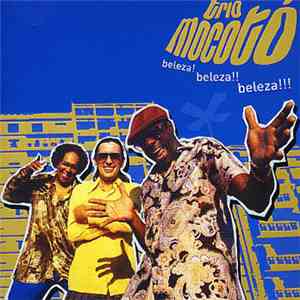 Trio Mocotó - Beleza! Beleza!! Beleza!!! download flac