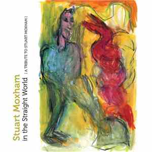 Various - Stuart Moxham In The Straight World download flac