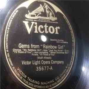 Victor Light Opera Company - Gems From "Rainbow Girl" / Gems From "Rock-A-Bye-Baby" download flac