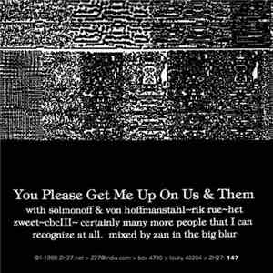 You, Me, Us & Them - You Please Get Me Up On Us & Them download flac