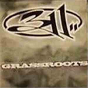 311 - Homebrew / Grassroots download flac