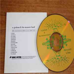 A. Graham & The Moment Band - This Tyrant Is Free download flac