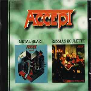 Accept - Metal Heart / Russian Roulette FLAC album