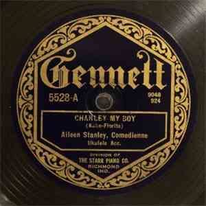 Aileen Stanley - Charlie My Boy / So Tired download flac