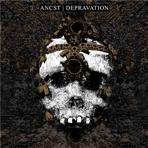 Ancst, Depravation  - Split download flac