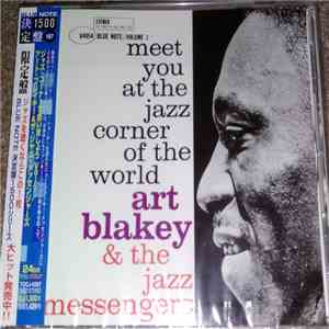 Art Blakey & The Jazz Messengers - Meet You At The Jazz Corner Of The World (Volume 1) download flac