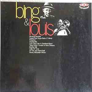 Bing Crosby And Louis Armstrong, Billy May - Bing & Louis download flac