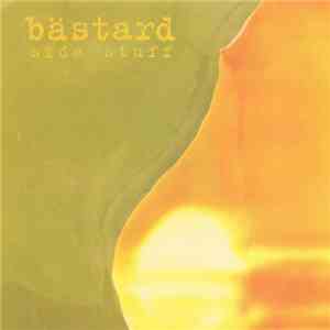 Bästard - Side Stuff download flac