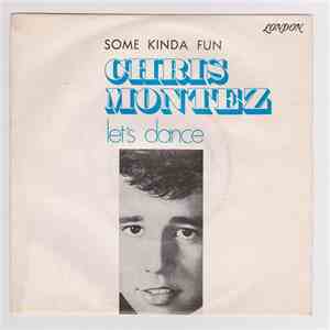 Chris Montez - Let's Dance / Some Kinda Fun download flac