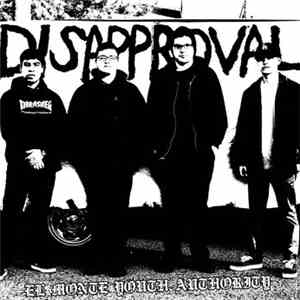 Disapproval - El Monte Youth Authority FLAC album