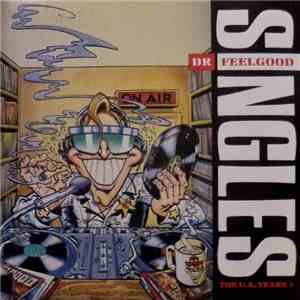 Dr. Feelgood - Singles The U.A. Years+ download flac