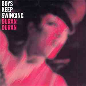 Duran Duran / Carla Bruni - Boys Keep Swinging / Absolute Beginners download flac