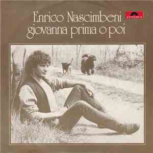 Enrico Nascimbeni - Giovanna Prima O Poi / Mia Zia Camilla download flac