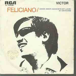 Feliciano - Adiós Amor = Goodbye My Love download flac