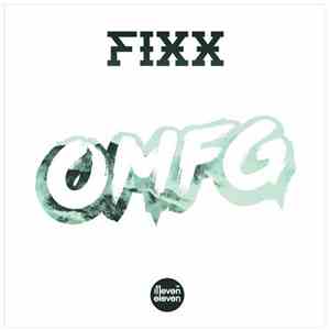 Fixx - OMFG download flac
