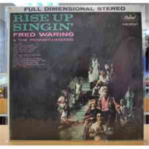 Fred Waring & The Pennsylvanians - Rise Up Singin' download flac