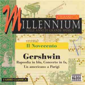 Gershwin - Rapsodia In Blue / Concerto In Fa / Un Americano A Parigi download flac