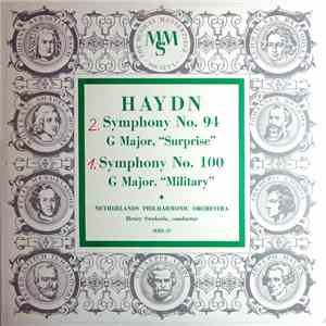 Haydn - Netherlands Philharmonic Orchestra, Henry Swoboda - Symphony No. 94 In G Major, "Surprise"; Symphony No. 100 In G Major, "Military" download flac
