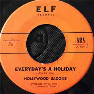 Hollywood Saxons - Everyday's A Holiday download flac