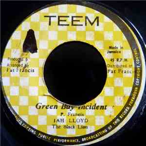 Jah Lloyd The Black Lion - Green Bay Incident / Green Bay Massacre FLAC album
