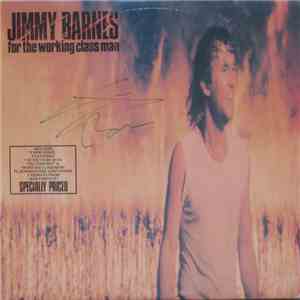 Jimmy Barnes - For The Working Class Man download flac