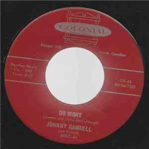 Johnny Randel And Friends - Do Right / Still In My Heart download flac