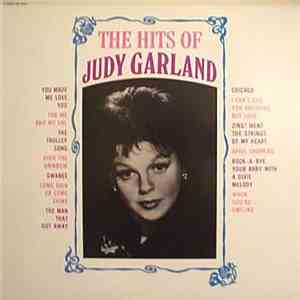 Judy Garland - The Hits Of Judy Garland download flac