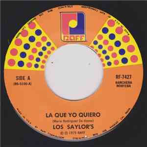 Los Saylors - La Que Yo Quiero / Mundo Abonero download flac
