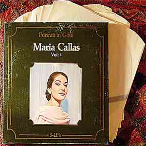 Maria Callas - Portrait In Gold Vol. 4 download flac