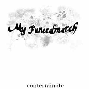 My Funeralmarch - Conterminate download flac