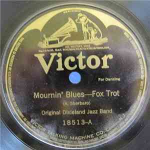 Original Dixieland Jazz Band - Mournin' Blues / Clarinet Marmalade Blues download flac